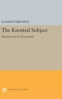 Fester Einband The Knotted Subject von Elisabeth Bronfen