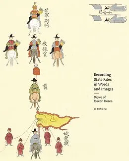 E-Book (pdf) Recording State Rites in Words and Images von Yi Song-Mi