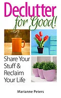 E-Book (epub) Declutter For Good von Marianne Peters