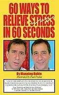 E-Book (epub) 60 Ways To Relieve Stress in 60 Seconds von Manning Rubin