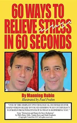 E-Book (epub) 60 Ways To Relieve Stress in 60 Seconds von Manning Rubin