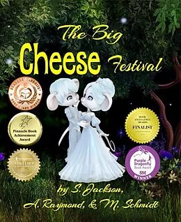 E-Book (epub) THE BIG CHEESE FESTIVAL von S. Jackson, A. Raymond