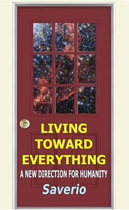 E-Book (epub) Living Toward Everything von Saverio