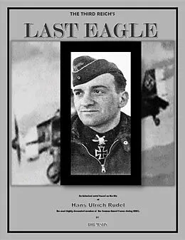 ePUB The Third Reich's Last Eagle von Bob Mustin