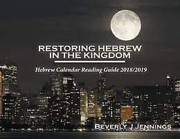E-Book (epub) Restoring Hebrew In The Kingdom von Beverly J Jennings