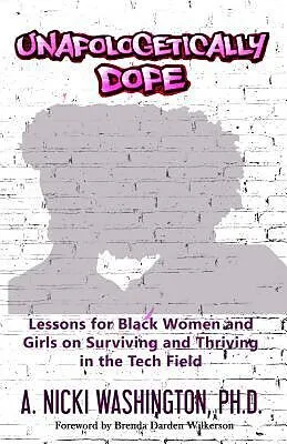 E-Book (epub) Unapologetically Dope von Ph. D. A. Nicki Washington