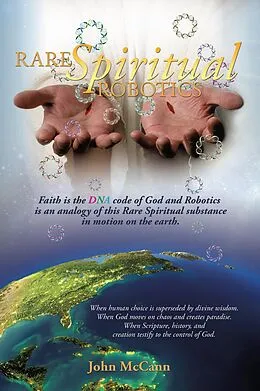 E-Book (epub) Rare Spiritual Robotics von John Mccann