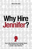 Kartonierter Einband Why Hire Jennifer? von Richard Lewis