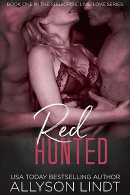 E-Book (epub) Red Hunted von Allyson Lindt