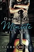 E-Book (epub) One More Minute with You von Sierra Hill