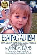 E-Book (epub) Beating Autism von Anne M Evans