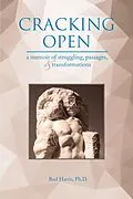 E-Book (epub) Cracking Open von Ph. D. Bud Harris