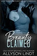 E-Book (epub) Beauty Claimed von Allyson Lindt