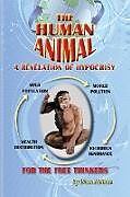 Kartonierter Einband The Human Animal von Don Nelson
