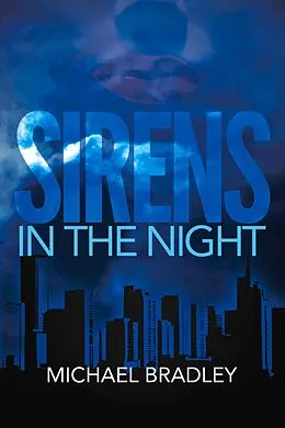 E-Book (epub) Sirens in the Night von Michael Bradley