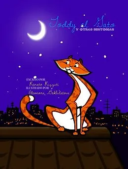 E-Book (epub) Toddy El Gato Y Otras Historias von Renato Rizzuti