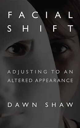 E-Book (epub) Facial Shift von Dawn Shaw