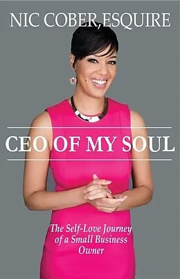 E-Book (epub) CEO Of My Soul von Esquire Nicole "Nic" Cober