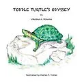 E-Book (epub) Toddle Turtle's Odyssey von Virginia Trahan