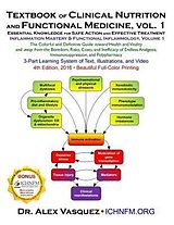 eBook (epub) Textbook of Clinical Nutrition and Functional Medicine, vol. 1 de Alex Vasquez