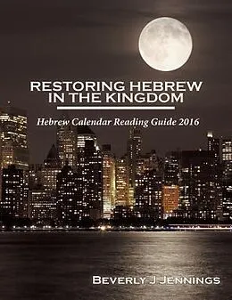 E-Book (epub) Restoring Hebrew in the Kingdom von Beverly J Jennings