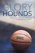 E-Book (epub) Glory Hounds von Bud Withers