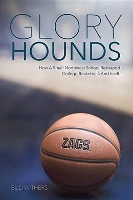 E-Book (epub) Glory Hounds von Bud Withers
