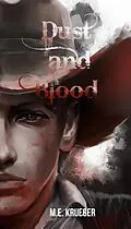 E-Book (epub) Dust and Blood von M. E. Krueger