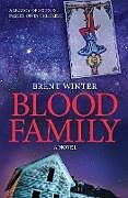 Couverture cartonnée Blood Family de Brent Winter