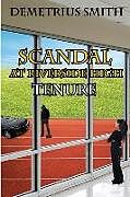 Couverture cartonnée Scandal at Riverside High: Tenure de Demetrius R. Smith