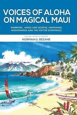 E-Book (epub) Voices of Aloha on Magical Maui von Bezane Norman