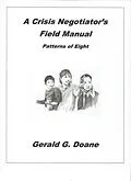 E-Book (epub) A Crisis Negotiator's Field Manual von Gerald G Doane