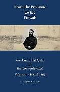 Kartonierter Einband From the Potomac to the Etowah: The Letters of Rev. Alonzo Hall Quint to The Congregationalist; Volume 1 - 1861 & 1862 von Jonathan C. Lane