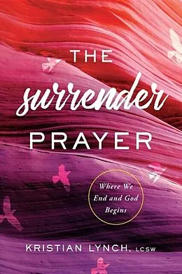 E-Book (epub) The Surrender Prayer von Kristian Lynch