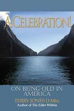 E-Book (epub) A Celebration! von Terry E. Jones