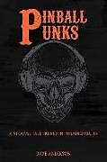 Kartonierter Einband Pinball Punks von Dave Anderson