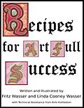 E-Book (epub) Recipes for ArtFull Success von Fritz F Wasser, Linda Cooney Wasser