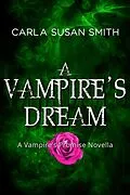 E-Book (epub) A Vampire's Dream von Carla Susan Smith