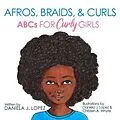 E-Book (epub) Afros, Braids, & Curls von Daniela J Lopez