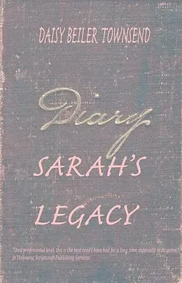 E-Book (epub) Sarah's Legacy von Daisy Beiler Townsend