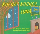 Kartonierter Einband Buenas noches, Luna von Margaret Wise Brown