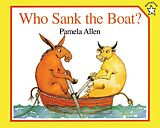 Broché Who Sank the Boat? de Pamela Allen