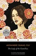 E-Book (epub) The Lady of the Camellias von Alexandre Dumas Fils