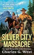 E-Book (epub) Silver City Massacre von Charles G. West