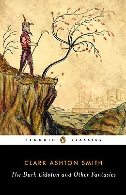 E-Book (epub) The Dark Eidolon and Other Fantasies von Clark Ashton Smith