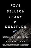 E-Book (epub) Five Billion Years of Solitude von Lee Billings