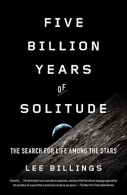 E-Book (epub) Five Billion Years of Solitude von Lee Billings