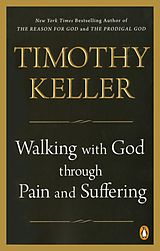 E-Book (epub) Walking with God through Pain and Suffering von Timothy Keller