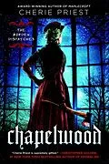 E-Book (epub) Chapelwood von Cherie Priest