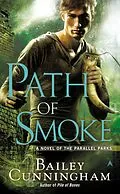 E-Book (epub) Path of Smoke von Bailey Cunningham